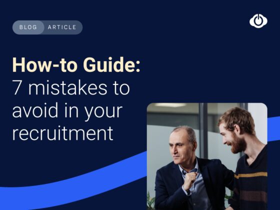 Here are seven mistakes to look for in your recruitment process