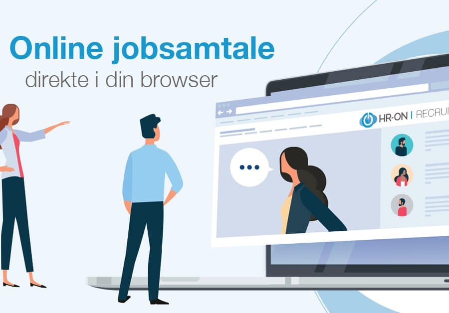 Online jobsamtale direkte i din browser