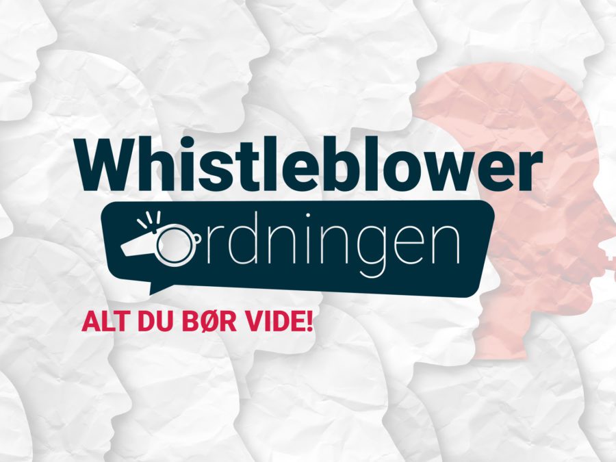 Alt om den nye whistleblowerordning
