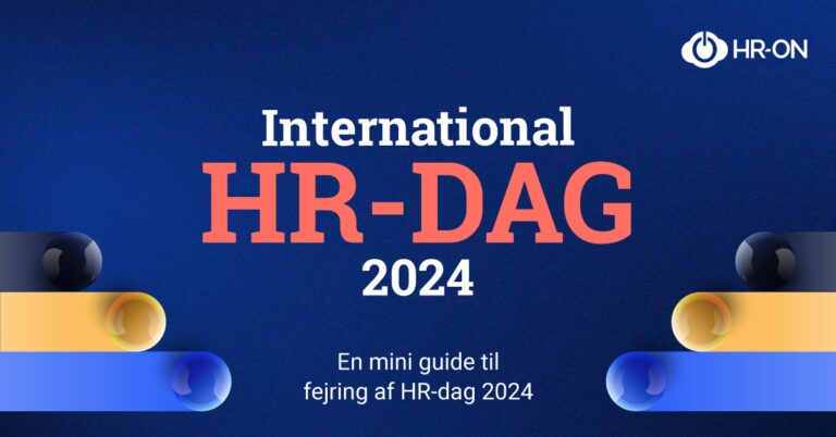 International HR-dag er her snart. Her får du en guide til fejring af dagen.