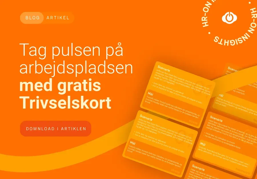 Hvordan arbejder man med trivsel på arbejdspladsen. Få tips og gratis trivselskort.