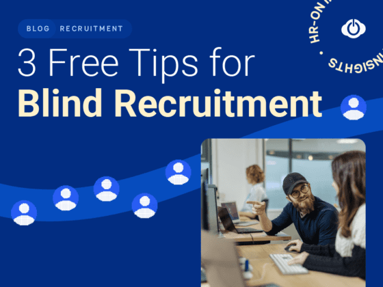 3 Free Tips for Blind Recruitment