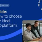 Guide: How to Choose the Best HR Platform for Your Business
