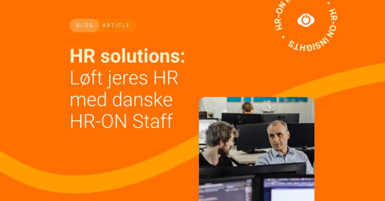 Få de bedste HR solutiosn med HR-ON Staff