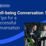 7 Tips for Employee and Manager: How to Prepare for a Well-Being Conversation