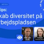 Diversitet på arbejdspladsen: 5 rekrutteringstips, der virker