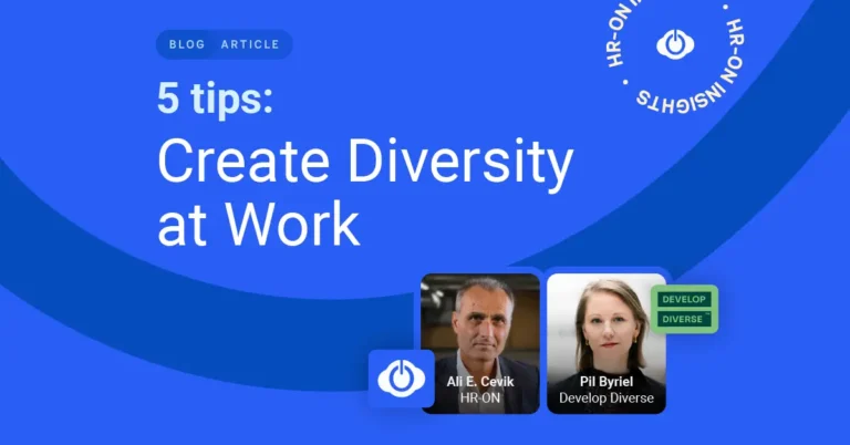 5 tips to Create Diversity at Work