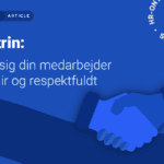 5 trin til en fair opsigelse af en medarbejder