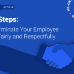 5 Steps to a Fair Employee Termination