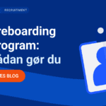 Hvad skal der inkluderes i et preboarding program?