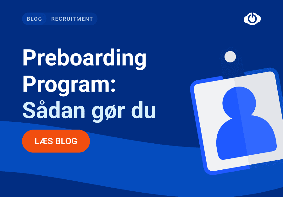 Preboarding Program: Sådan gør du