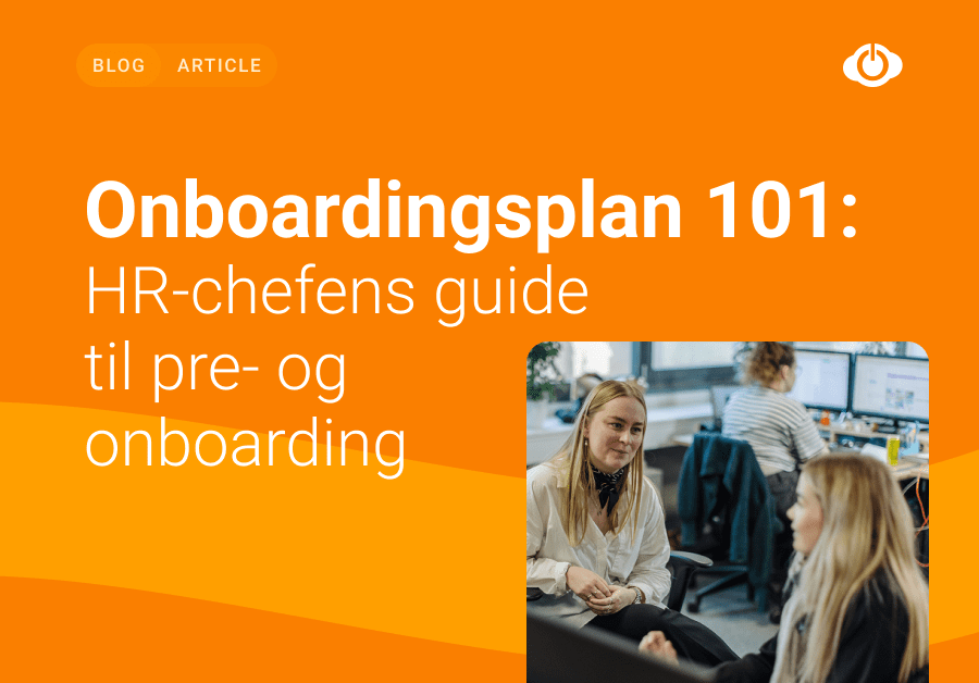 Få en onboardingsplan og sikr en god start