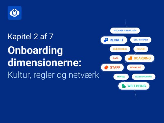 lær om onboardingdimensionerne kultur, regler og netværk