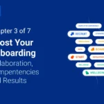Boost Your Onboarding with These 3 Focus Areas: Collaboration, Competencies and Results