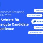 10 Schritte zu einer großartigen Candidate Experience