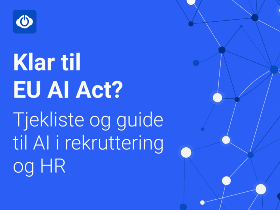 Covergrafik til Klar til EU AI Act? Tjekliste og guide til AI i rekruttering og HR