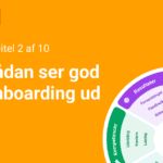 Seks dimensioner, én model: Sådan ser god onboarding ud