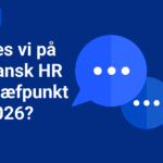 Mød os på Dansk HR Træfpunkt 2026