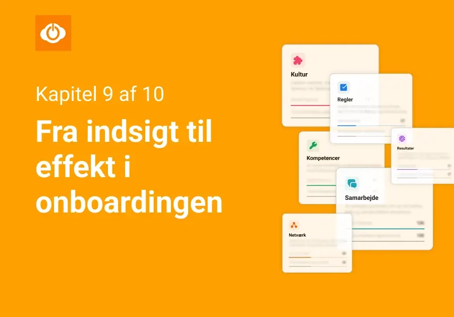 Fra indsigt til effekt i onboardingen