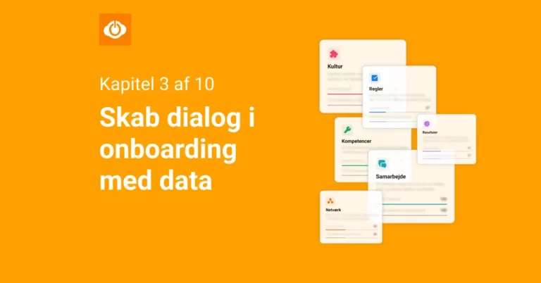Skab dialog i onboarding med data